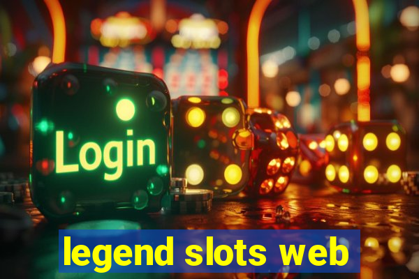 legend slots web